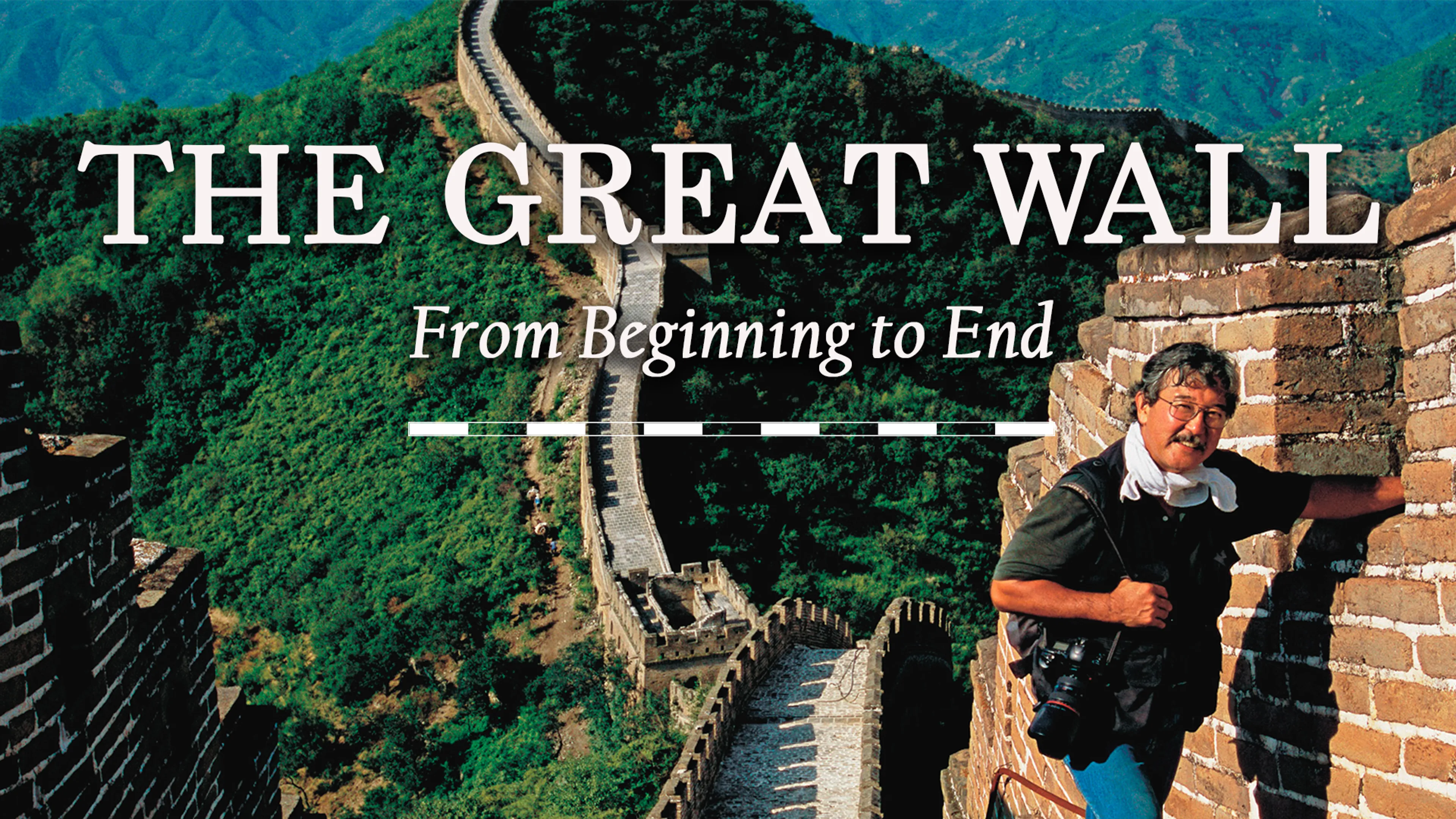 The Great Wall: From Beginning to End poster